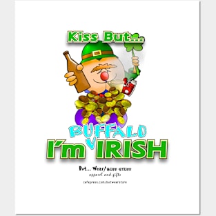 Kiss But... I'm Buffalo Irish Posters and Art